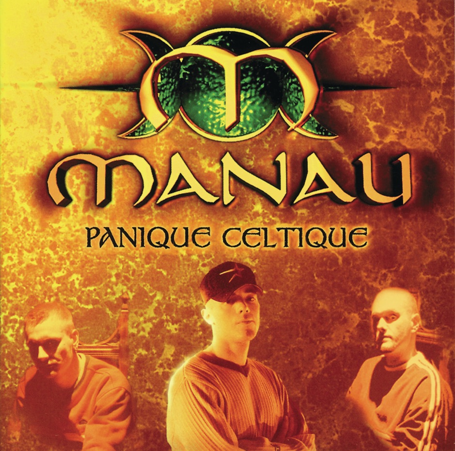 Manau - Panique celtique